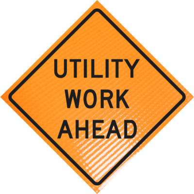 "UTILITY WORK AHEAD" Non-Reflective, Vinyl Roll-Up Sign, 48 x 48