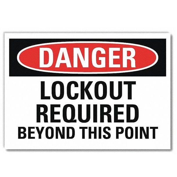 "DANGER LOCKOUT REQUIRED BEYOND THIS POINT" - Safety Sign, Rigid Plastic, 10"x14"