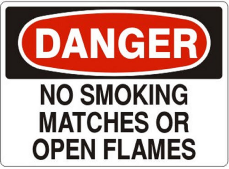 "DANGER NO SMOKING MATCHES OR OPEN FLAMES" - Safety Sign, Rigid Plastic, 10"x14"