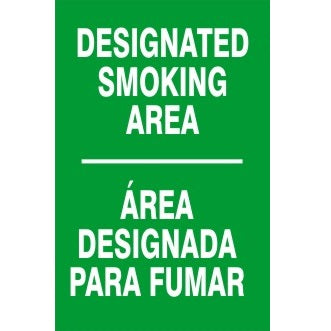 "DESIGNATED SMOKING AREA" Bilingual - Safety Sign, Rigid Plastic, 10"x14"
